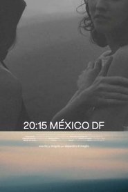 Poster 20:15 MEXICO DF 