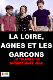 Poster La Loire, Agnès et les garçons