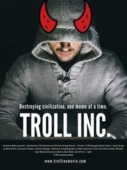 Poster Troll Inc. 2018