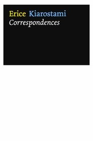 Poster Víctor Erice – Abbas Kiarostami: Correspondences 2007