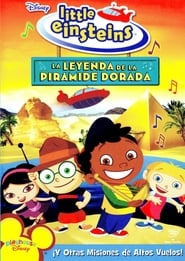 Little Einsteins - La leyenda de la pirámide dorada