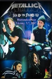 Poster Metallica - Sick of the Studio Tour - LIVE in Wien 2007