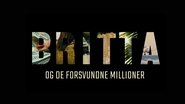 Britta og de forsvundne millioner en streaming