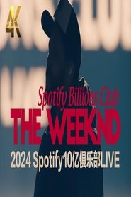 Pôster de THE WEEKND | 2024 Spotify10亿俱乐部现场 | | Spotify Billions Club