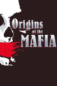 Origins of the Mafia постер