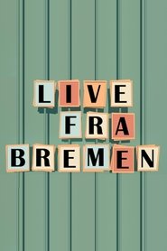 Live from Bremen (2009)