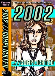 Poster 2002://complicated 2023