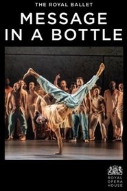 Royal Opera House: Message in a Bottle (2024)