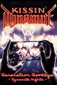 Poster Kissin' Dynamite - Generation Goodbye - Dynamite nights 2017