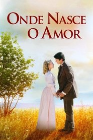 Onde Nasce o Amor