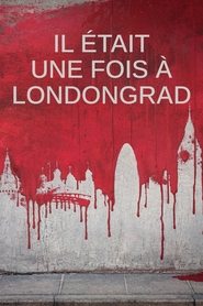 Il était une fois à Londongrad image