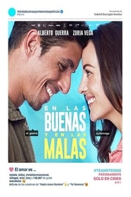 En las buenas y en las malas HD 1080p español latino 2019