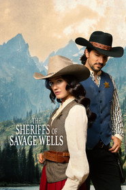 The Sheriffs of Savage Wells