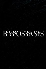 Hypostasis (2025)