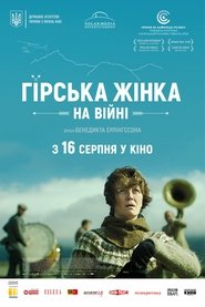 Гірська жінка: На війні (2018)