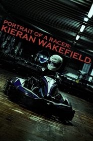 Portrait Of A Racer: Kieran Wakefield (2025)