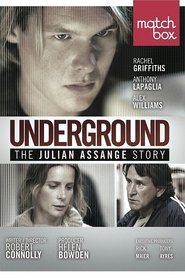 Underground: The Julian Assange Story постер