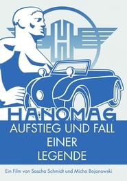 Hanomag - Aufstieg und Fall einer Legende