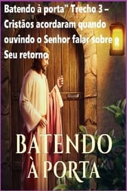 Batendo à porta Trecho 3