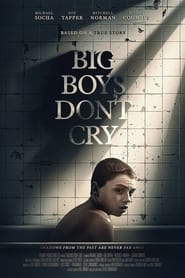 Big Boys Don't Cry постер