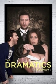 Poster The Dramatics: A Comedy 2015