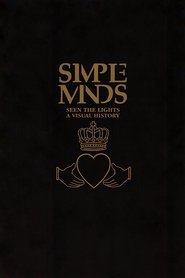 Poster Simple Minds | Seen The Lights: Live In Verona 2004 2004