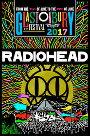 Radiohead at Glastonbury 2017