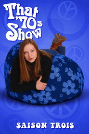 Affiche de That '70s Show Saison 3