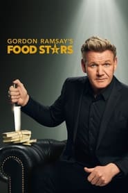 Gordon Ramsay's Food Stars постер