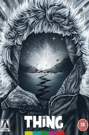 Who Goes There? In Search of The Thing (2017) Who Goes There? In Search of The Thing (2017)