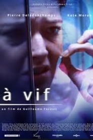 À vif streaming