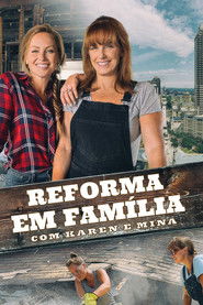 Reforma em Família com Karen e Mina — Temporada 5