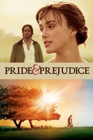 Pride & Prejudice (2005) WEB-480p, 720p, 1080p | GDRive & Torrent