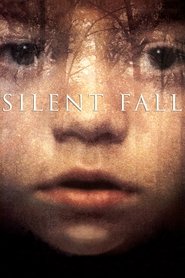 Silent Fall Silent Fall