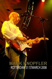 Poster Mark Knopfler Live In Rotterdam