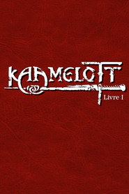 Kaamelott Livre I 2