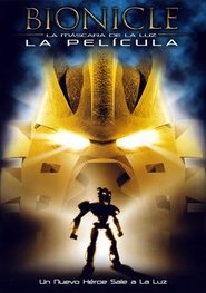 Bionicle: La Máscara de la Luz poster