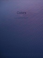 Colors of Longyearbyen (1970)