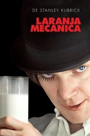 Laranja Mecânica (1971) Dublado Online