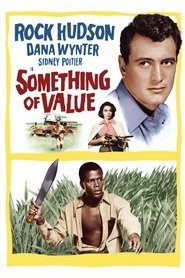 Something of Value (1957) Something of Value (1957)