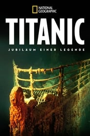 Poster Titanic - Jubiläum einer Legende