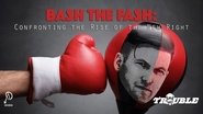 Bash the Fash: Confronting the Rise of the New Right