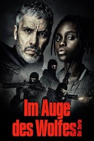 Im Auge des Wolfes - Die Serie (2021)