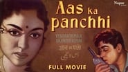 Aas Ka Panchhi en streaming