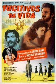 Poster Fugitivos da Vida 1956
