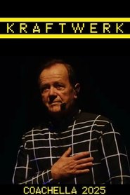 Kraftwerk - Coachella Festival 2025 (2025)