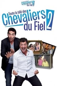 Poster Toute la télé des Chevaliers du Fiel 2