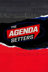 The Agenda Setters (2025)