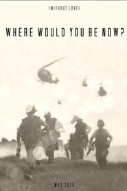 Poster Where Would You Be Now? 2015