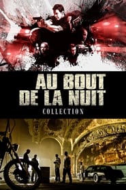 Au Bout de la Nuit - Saga en streaming